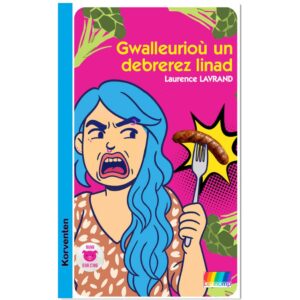 Gwalleurioù un debrerez linad